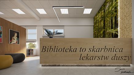 Biblioteka to skarbnica lekarstw duszy