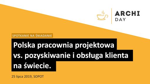 archiDAY SPOTKANIE NA ŚNIADANIE / SOPOT